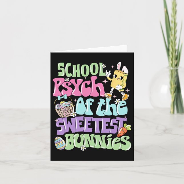 Funny Easter School Psychologist Of The Sweetest B Card (Front)