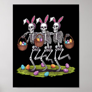 Funny Easter Skeletons Dancing Bunny Dance Women M Poster