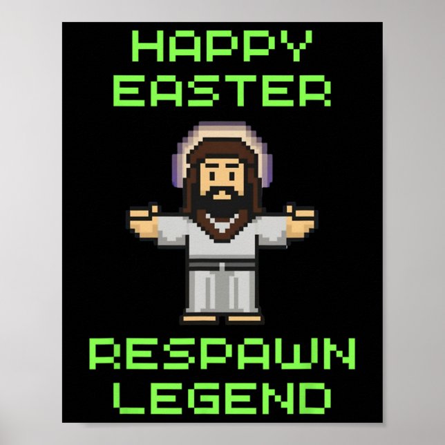 Funny Easter Video Game Jesus - Respawn Legend - V Poster (Front)