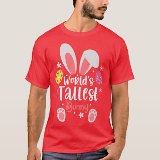 Funny Easter World's Tallest Bunny Ears Cute Easte T-Shirt