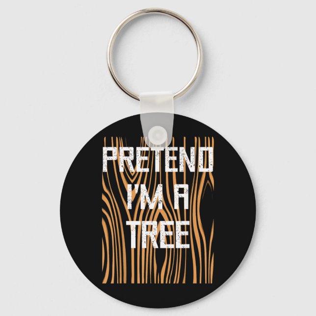 Funny Easy Lazy Halloween Pretend A Tree Trunk Of Key Ring (Front)