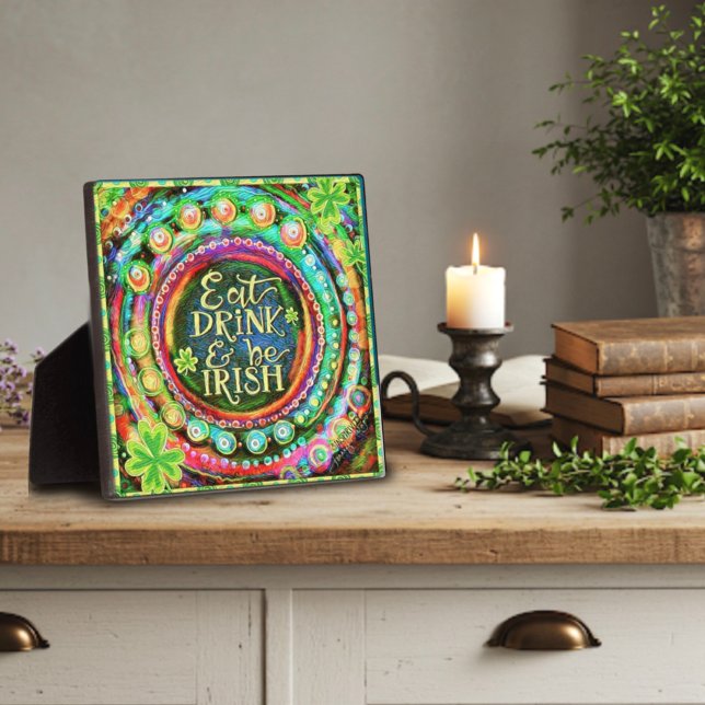 Funny Eat, Drink and Be Irish Quote Inspirivity Plaque (Creator Uploaded)