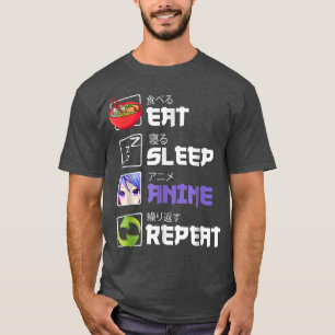 Funny Eat Sleep Anime Repeat Anime Japan Manga T-Shirt