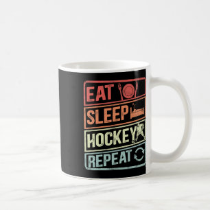 Funny Eat Sleep Hockey Repeat Ice Hockey Fan Playe Coffee Mug