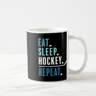 Funny Eat Sleep Hockey Repeat Ice Hockey For Men W Coffee Mug