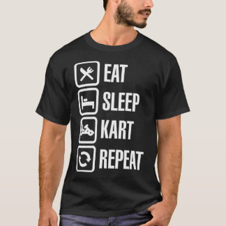 Funny eat sleep kart karting gokarts repeat kid  T-Shirt