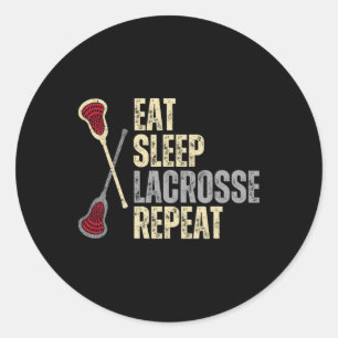 Funny Eat Sleep Lacrosse Repeat Lacrosse Players C Classic Round Sticker