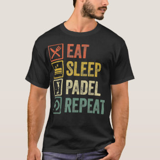 Funny Eat Sleep Padel Repeat Retro Vintage Sports  T-Shirt