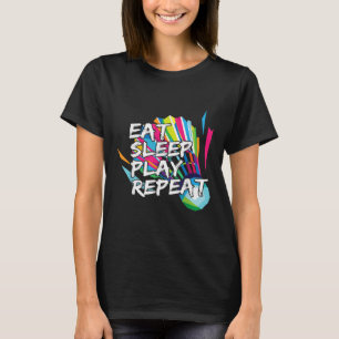 Funny Eat Sleep Play Repeat Player Gift Love Tee 