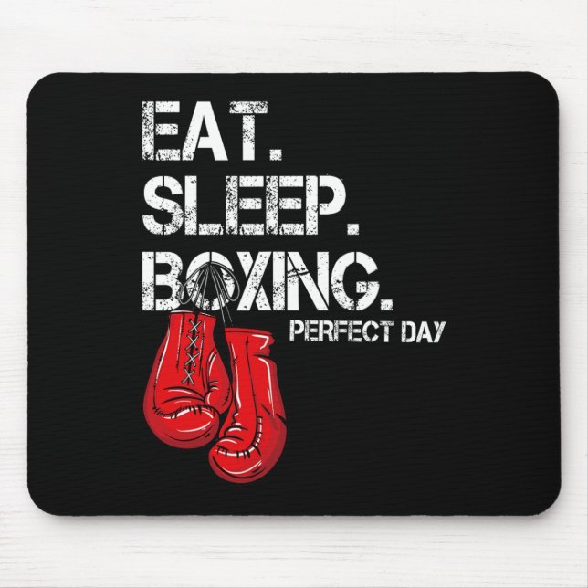 Funny Eat. Sleep. Repeat. Boxing Lover Perfect Day Mouse Pad (Front)