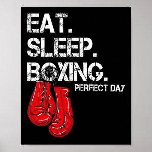 Funny Eat. Sleep. Repeat. Boxing Lover Perfect Day Poster