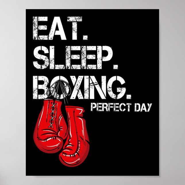 Funny Eat. Sleep. Repeat. Boxing Lover Perfect Day Poster (Front)