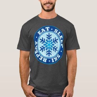 Funny Eat Sleep Ski Repeat Skiing Skis Snowboard W T-Shirt