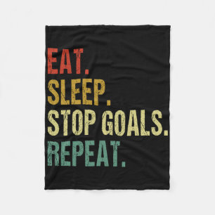 Funny Eat Sleep Stop Goals Repeat Goalie Soccer Ho Fleece Blanket