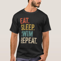 Funny Eat Sleep Swim Repeat Swimming Swime