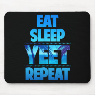 Funny Eat Sleep Yeet Repeat Vintage  Mouse Pad