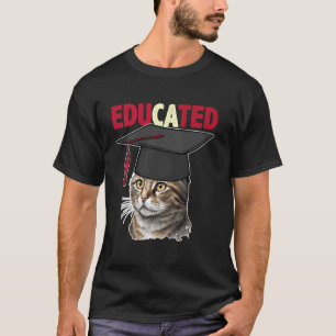 Funny Educated Class Of 2025 Cat With Graduation C T-Shirt
