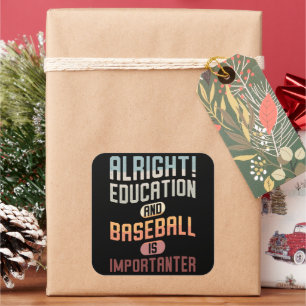 Funny Education And Baseball Is Importanter Retro Square Sticker