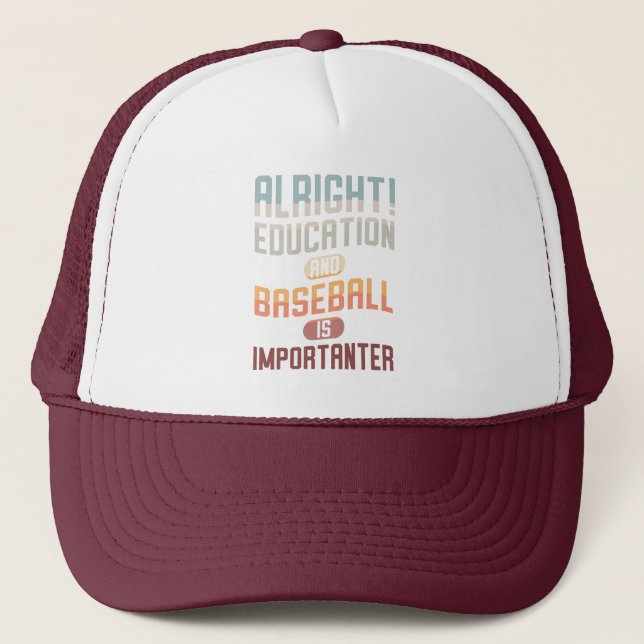 Funny Education And Baseball Is Importanter Retro Trucker Hat (Front)