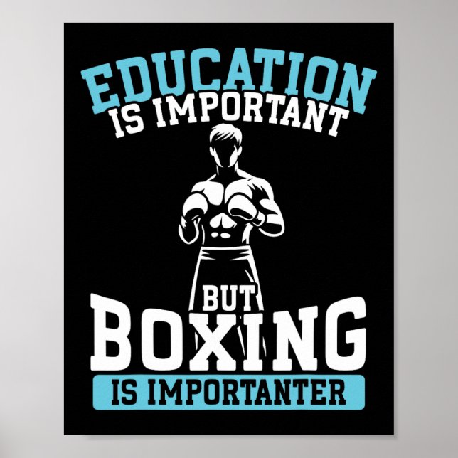 Funny Education Is Important But Boxing  Poster (Front)