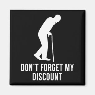 Funny Elderly Gag Gift Senior Citizen Gag - Don't Magnet