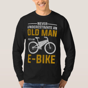 Funny Electric Bike Design Old Man With An E-Bike T-Shirt