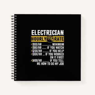 Funny Electrician Apparel, Hourly Rate Men Notebook