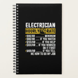 Funny  Electrician Apparel, Hourly Rate Men Planner