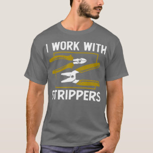 Funny Electrician Art For Men Dad Electronics Engi T-Shirt