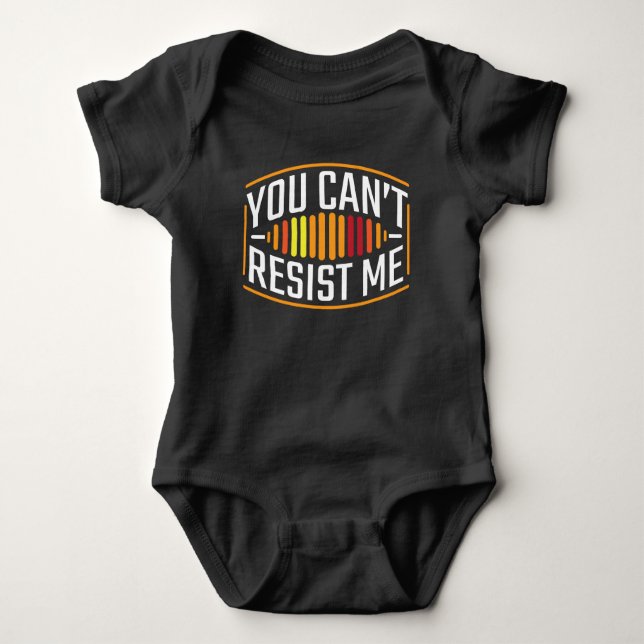 Funny Electrician can not Resist me Resistor Humor Baby Bodysuit (Front)