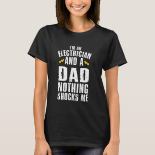 Funny Electrician Design For Men Daddy Electrical T-Shirt