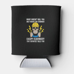 Funny Electrician Gift  Electrical Engineer Can Cooler