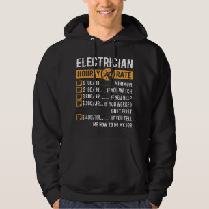 Funny Electrician Gifts - Electrician Hourly Rate Hoodie