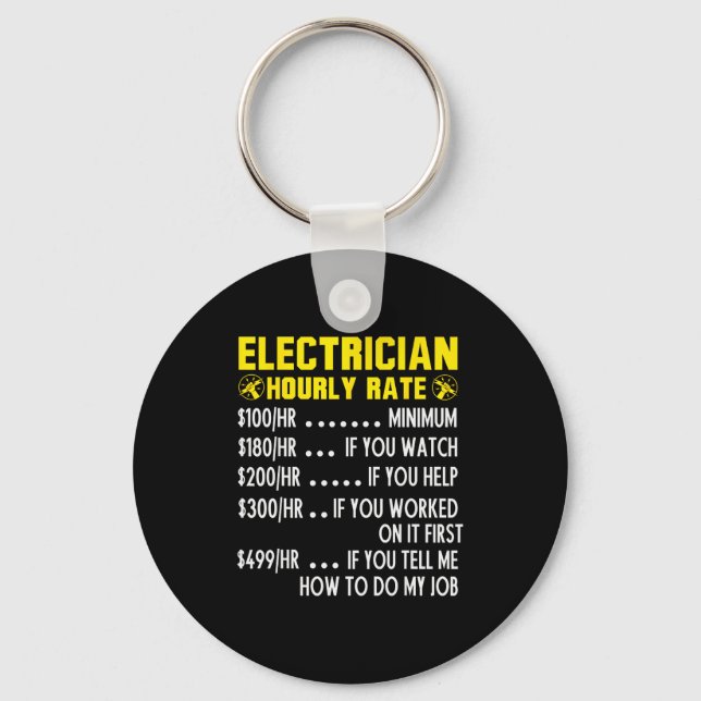 Funny Electrician Hourly Rate Pricing Chart  Key Ring (Front)