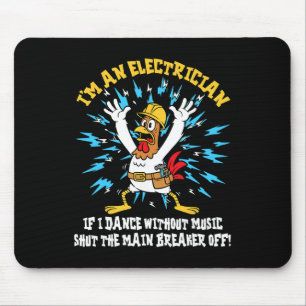 Funny Electrician Meme Dance Without Music Lineman Mouse Pad