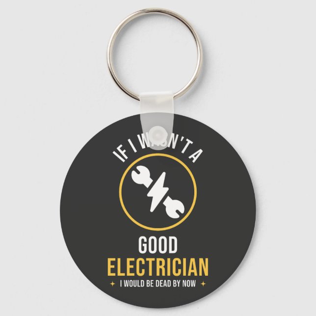 Funny Electrician Quote  Key Ring (Front)