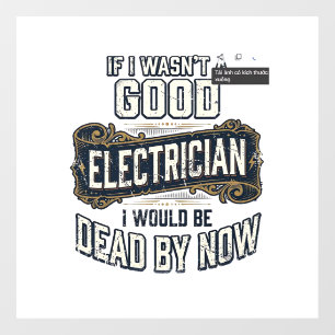 Funny Electrician Vintage Engraving Quote Design