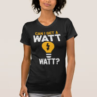 Funny Electrician Watt Pun electrical engineering