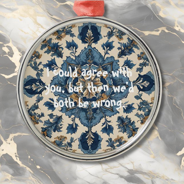 Funny Elegant Gifts for the Impossible Man Metal Ornament (Funny Elegant Gifts for the Impossible Man)