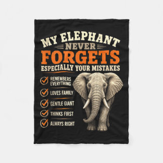 Funny Elephant Forgets Wildlife Gifts Igovernment Fleece Blanket