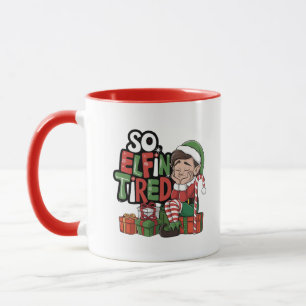 Funny ELF Christmas Morning Stocking Stuffer  Mug