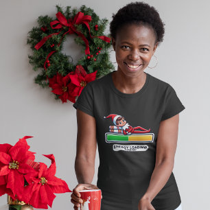Funny Elf Relaxing on Progress Bar Loading Energy  T-Shirt