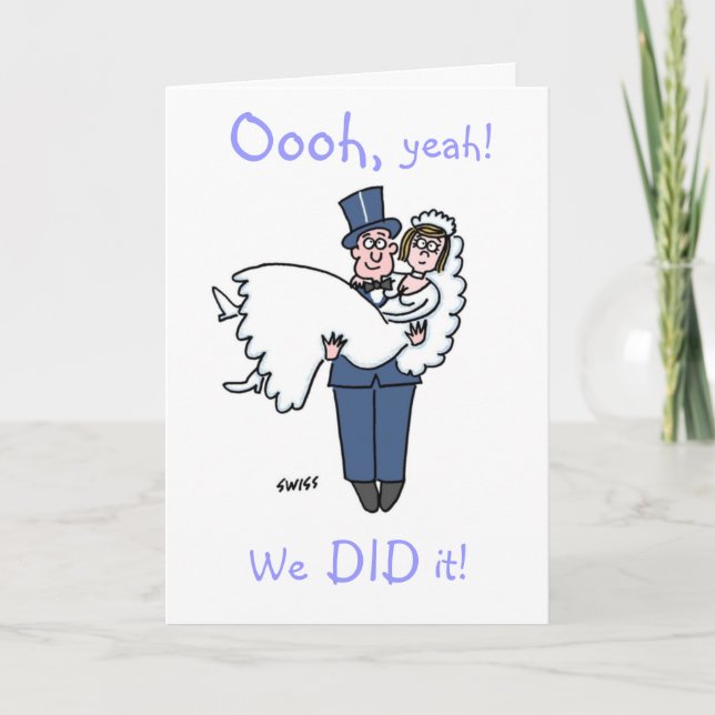 Funny Elopement "Oooh, yeah!   We DID it!" Announcement (Front)
