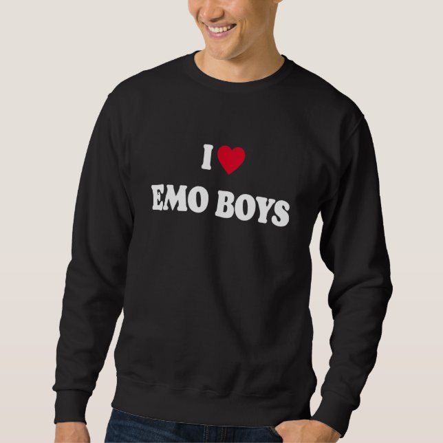 Funny Emo Quote, I Heart Love Emo Boys, Cool Emo Sweatshirt (Front)
