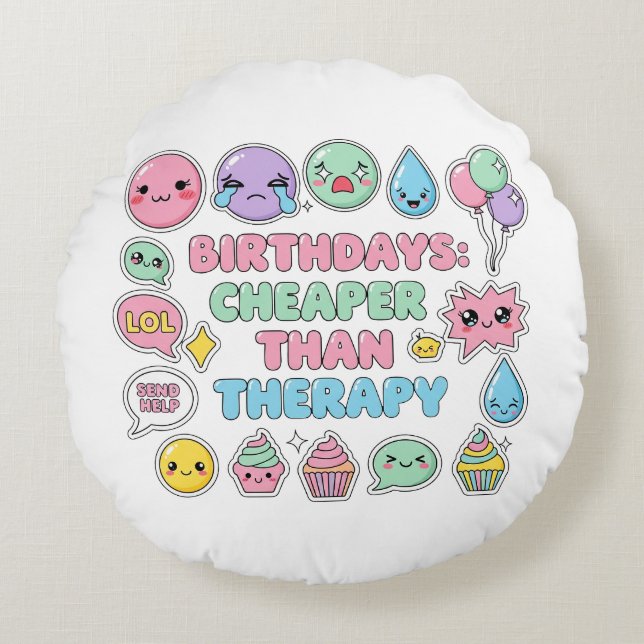Funny Emoji Birthday Quote Graphic Round Cushion (Front)