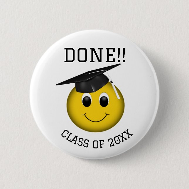 Funny Emoji "Done" Graduation 6 Cm Round Badge (Front)