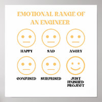 Funny Emotional Range Of An Engineer