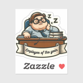 Funny "Employee of the year" sticker- sarcasm- bad