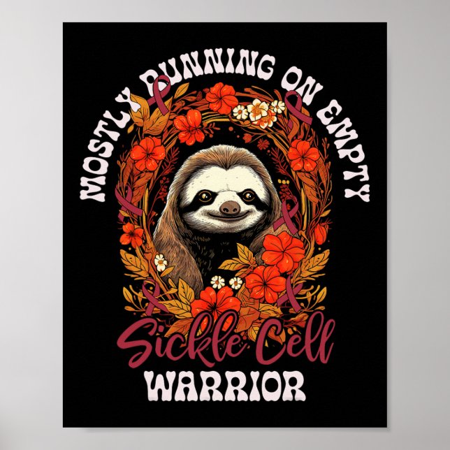 Funny Empty Sloth Sickle Cell Warrior Fights Sickl Poster (Front)