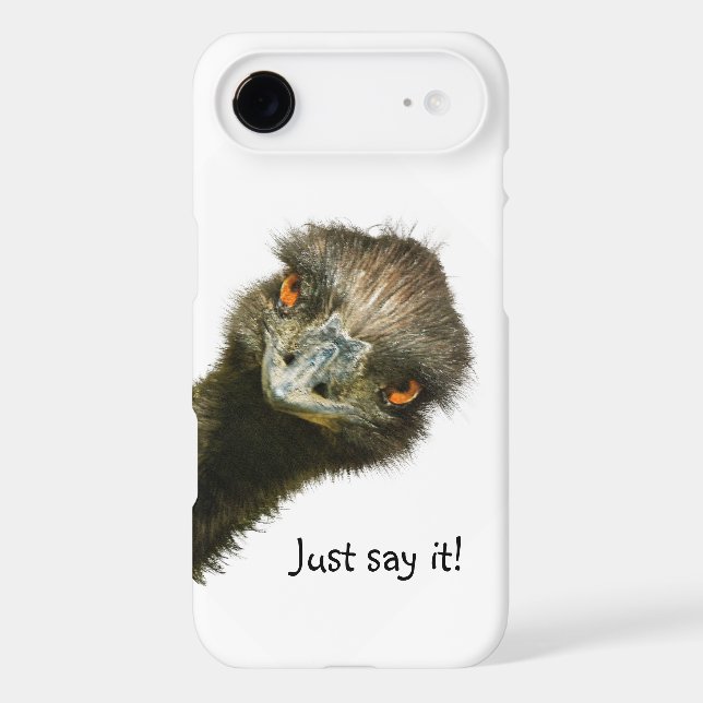 Funny Emu Just Say It (Back)